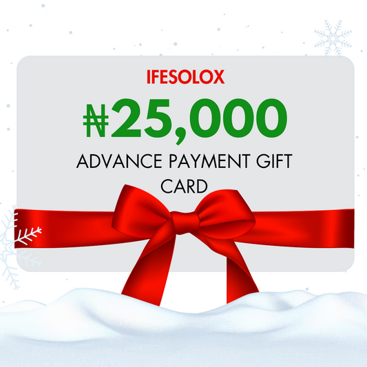 IFESOLOX 25,000 naira Advance Payment Gift Card