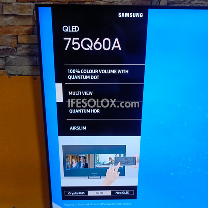 SAMSUNG 75 Inch QLED 75Q60A Certified True 4K UHD HDR10+ Smart Frameless QLED TV - Foreign Used