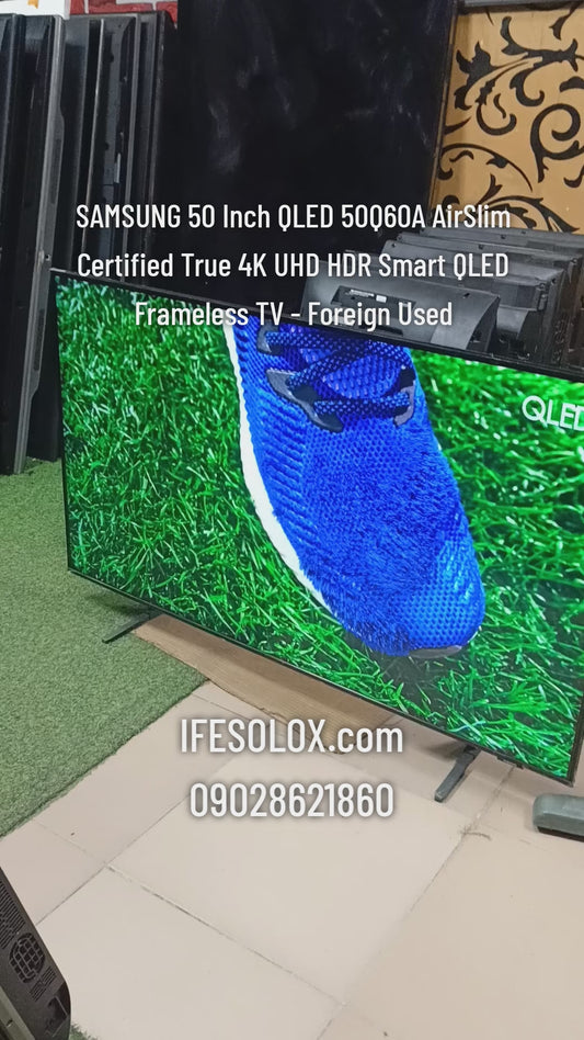 SAMSUNG 50 Inch QLED 50Q60A AirSlim Certified True 4K UHD HDR Smart QLED Frameless TV - Foreign Used