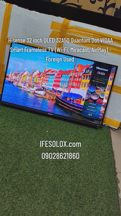 Hisense 32 inch QLED 32A5Q Quantum Dot VIDAA Smart Frameless TV (Wi-Fi, Miracast, AirPlay) - Foreign Used