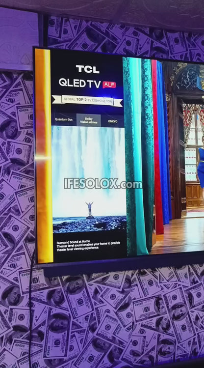 TCL 65 inch 65C815 Android Smart True 4K UHD HDR10 Frameless QLED Google TV (WiFi, Miracast, Bluetooth) - Foreign Used