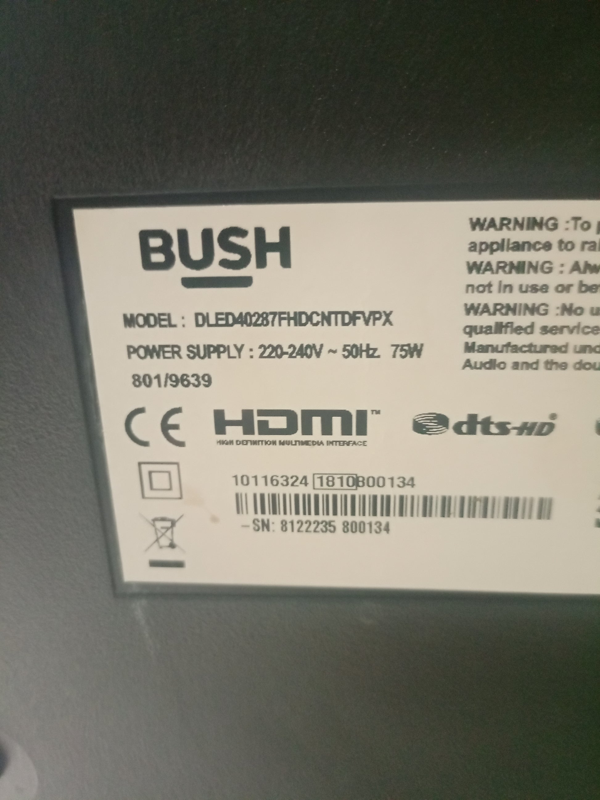BUSH 40 Inch WiFi Smart Full HD LED TV + Netflix, YouTube & Miracast - Model number sticker